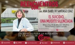 "El Suicidio, una muerte silenciada", con Ana Isabel de Santiago Díaz