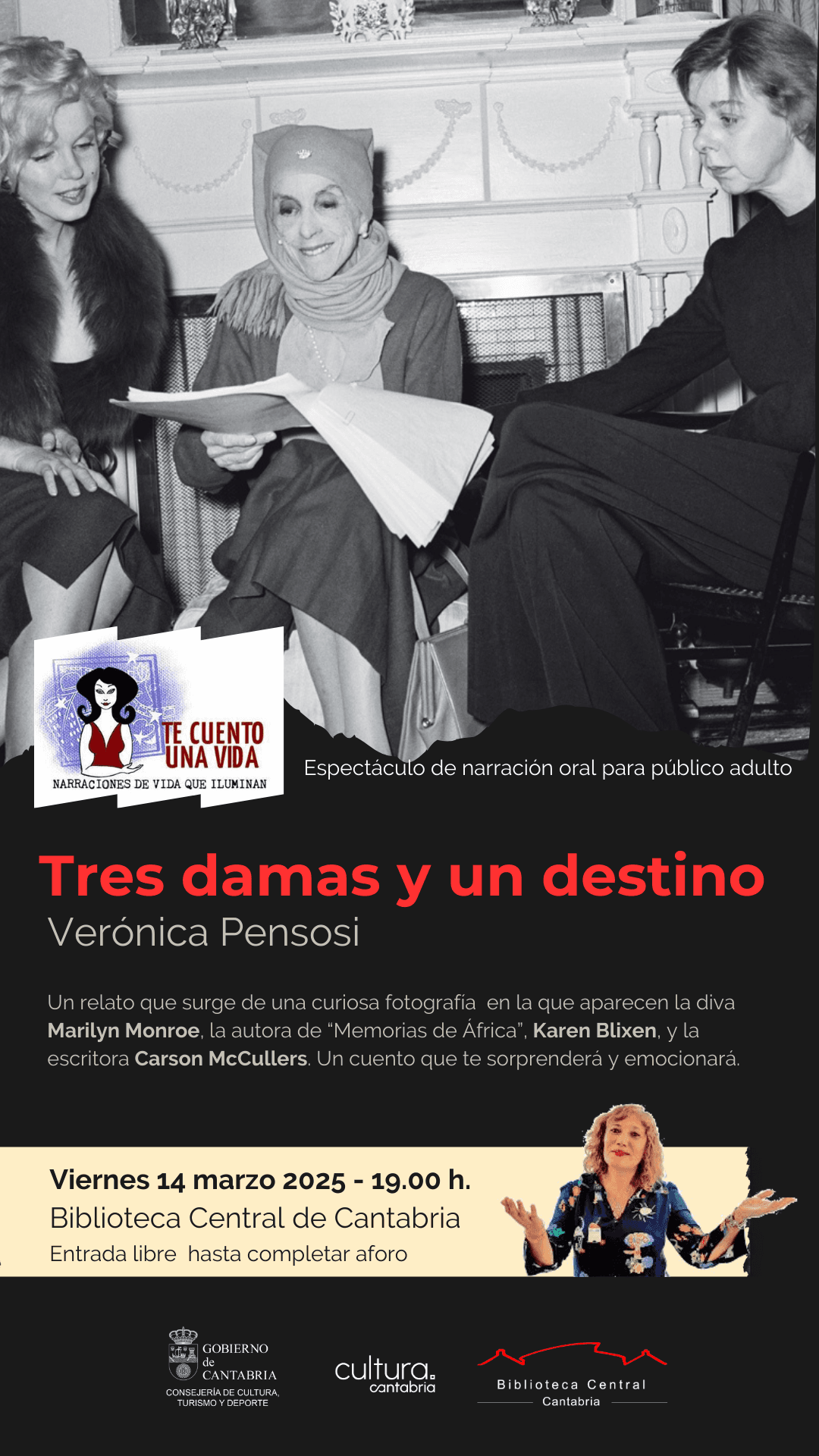 "Tres damas y un destino", narración oral para público adulto