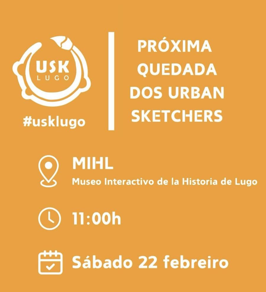 Quedada dos Urban Sketchers Lugo - MIHL