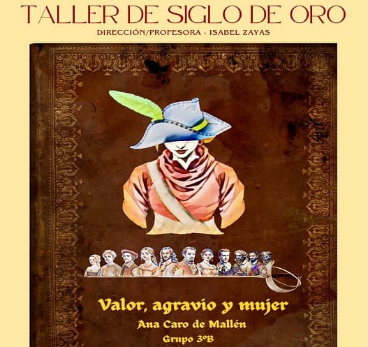 TEATRO: Valor, agravio y mujer