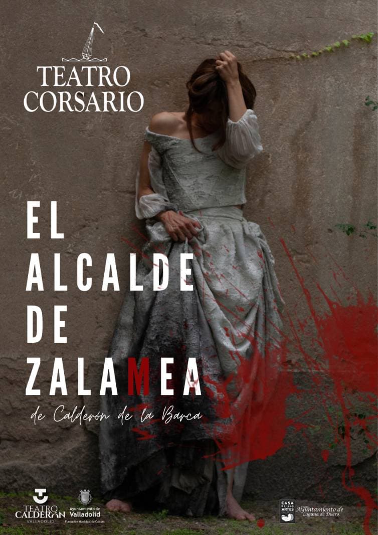 El Alcalde de Zalamea – Teatro Corsario