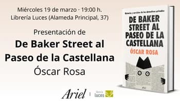 Presentación "De Baker Street al Paseo de la Castellana"