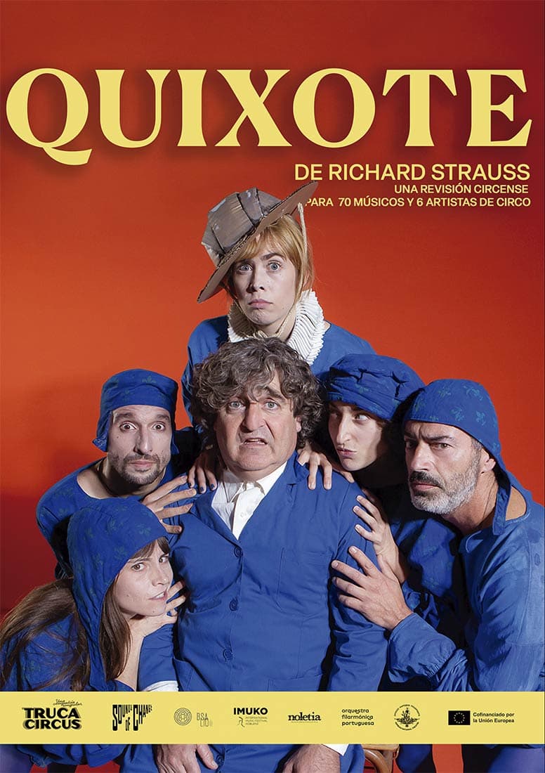 Quixote – Sounds of change / Truca Circus