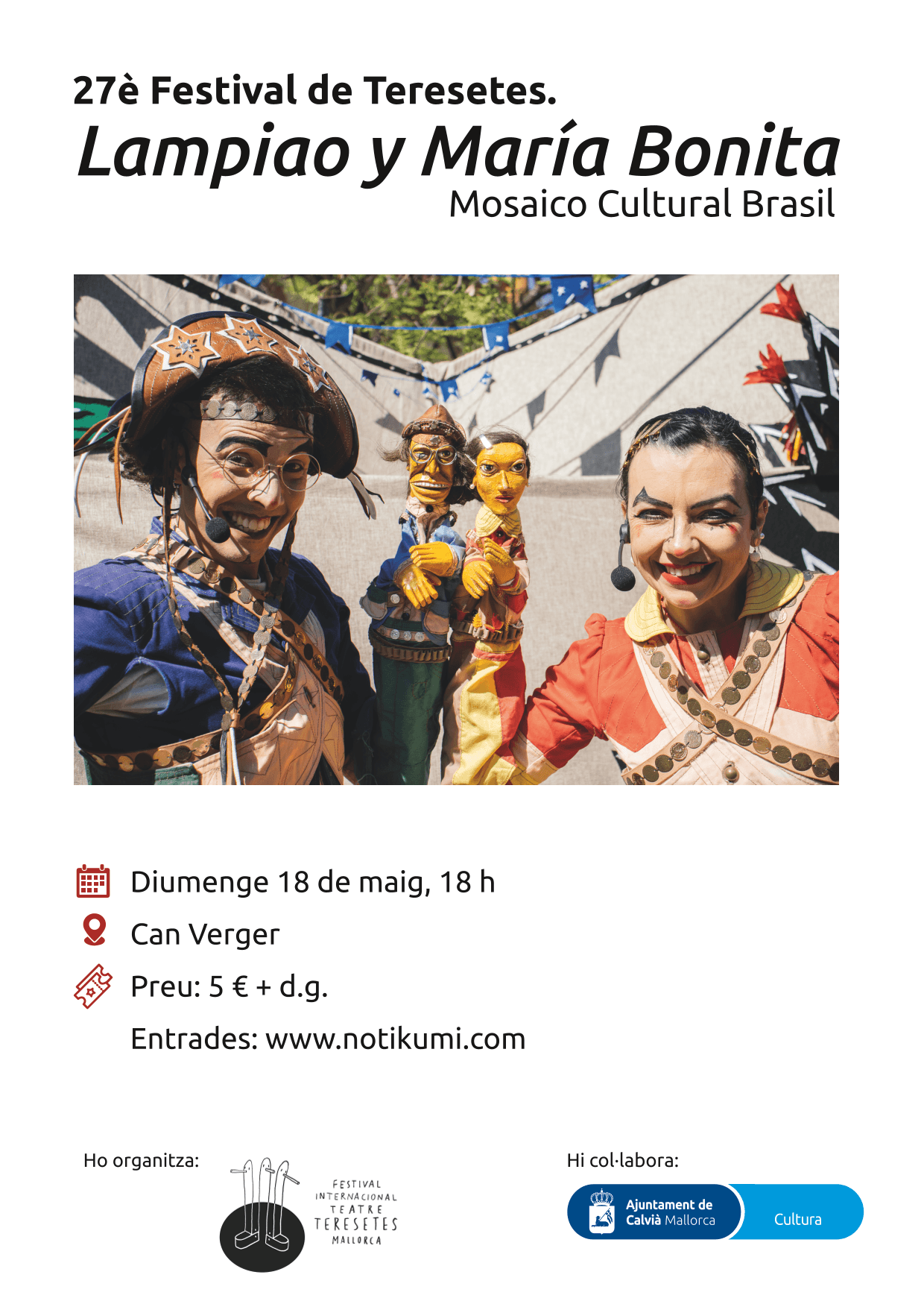 27º Festival de Marionetas. Lampiao y María Bonita. Mosaico Cultural Brasil