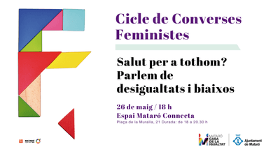 Cicle de Converses Feministes: "Salut per a tohom? Parlem de desigualtats i biaixos"