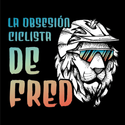 La Obsesión Ciclista de Fred | Estación Podcast 2025