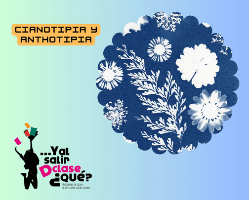 Cianotipia y anthotipia