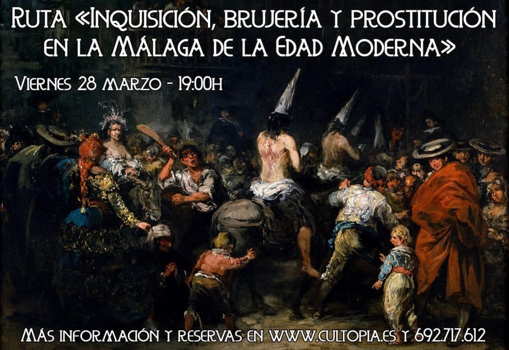 Ruta: Inquisición, brujería y prostitución en la Málaga de la Edad Moderna
