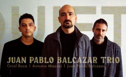Juan Pablo Balcázar Trío