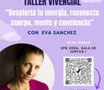 Taller vivencial: Despierta tu energía, una experiencia para reconectar cuerpo, mente y conciencia