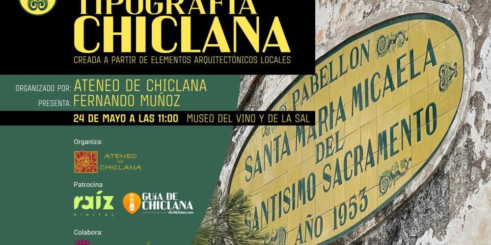 Presentación Tipografía «Chiclana»