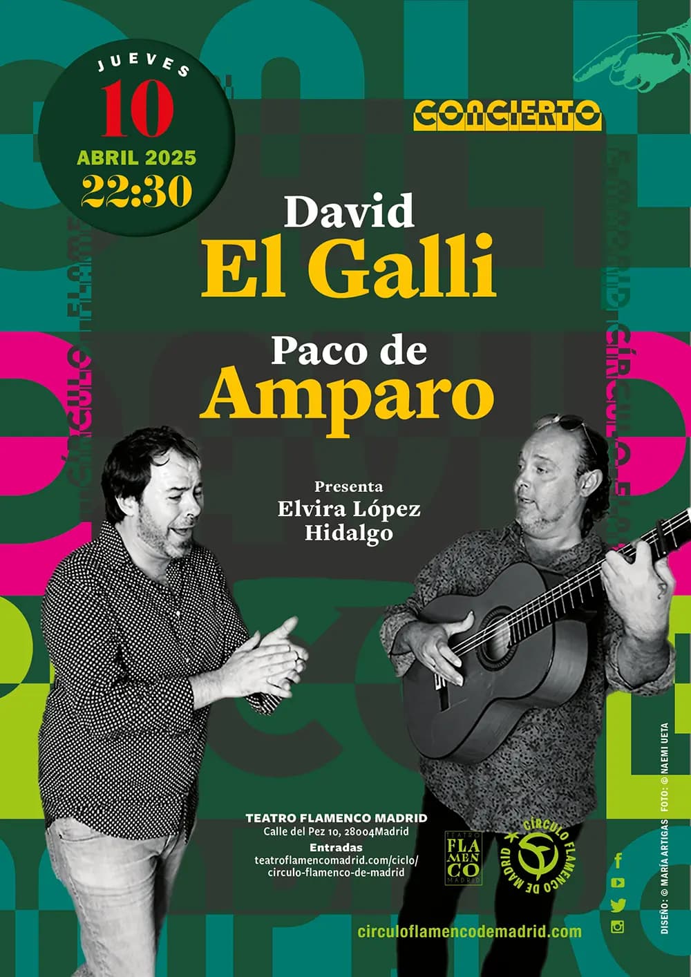 Circulo Flamenco De Madrid: David El Galli Y Paco De Amparo