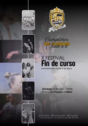 X Festival Fin de Curso: Fran Montero Escuela de Baile