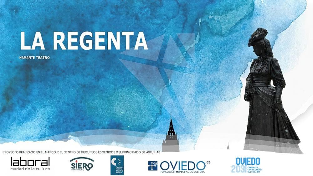 La Regenta de Kamante Teatro