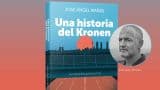 Presentación del libro 'Una historia del Kronen'