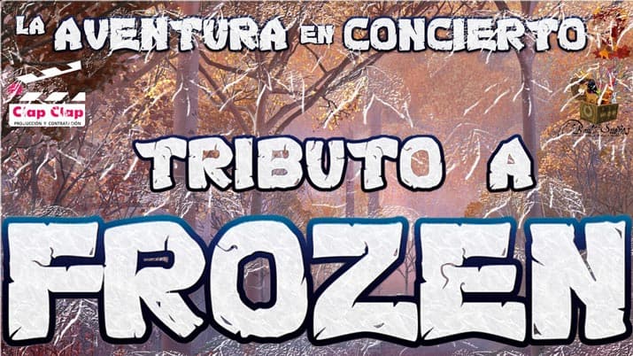 La Aventura en Concierto. Tributo a Frozen