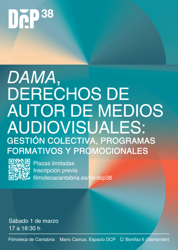 DCP38: "DAMA, Derechos de Autor de Medios Audiovisuales"