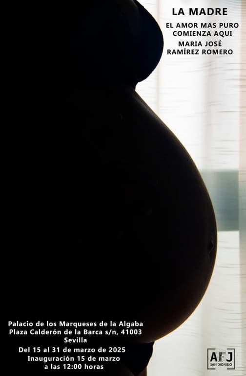 Madre. El amor más puro comienza aquí. Exposición de María José Ramírez Romero