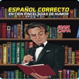 Español correcto en cien pinceladas de humor
