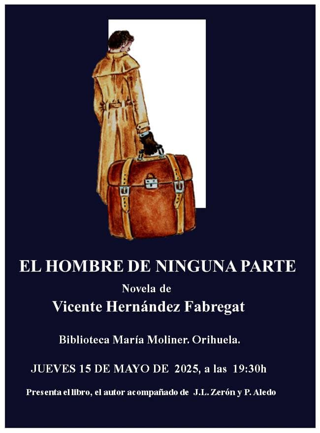 Presentación de la novela 'El hombre de ninguna parte'