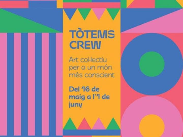 Exposició "Tòtems Crew. Art col·lectiu per a un món més conscient"