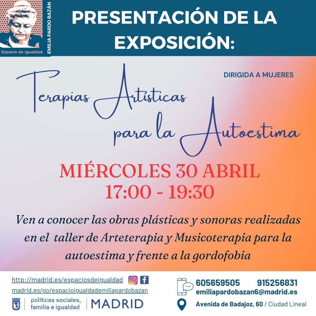 Terapias artísticas para la autoestima. Presentación de exposición