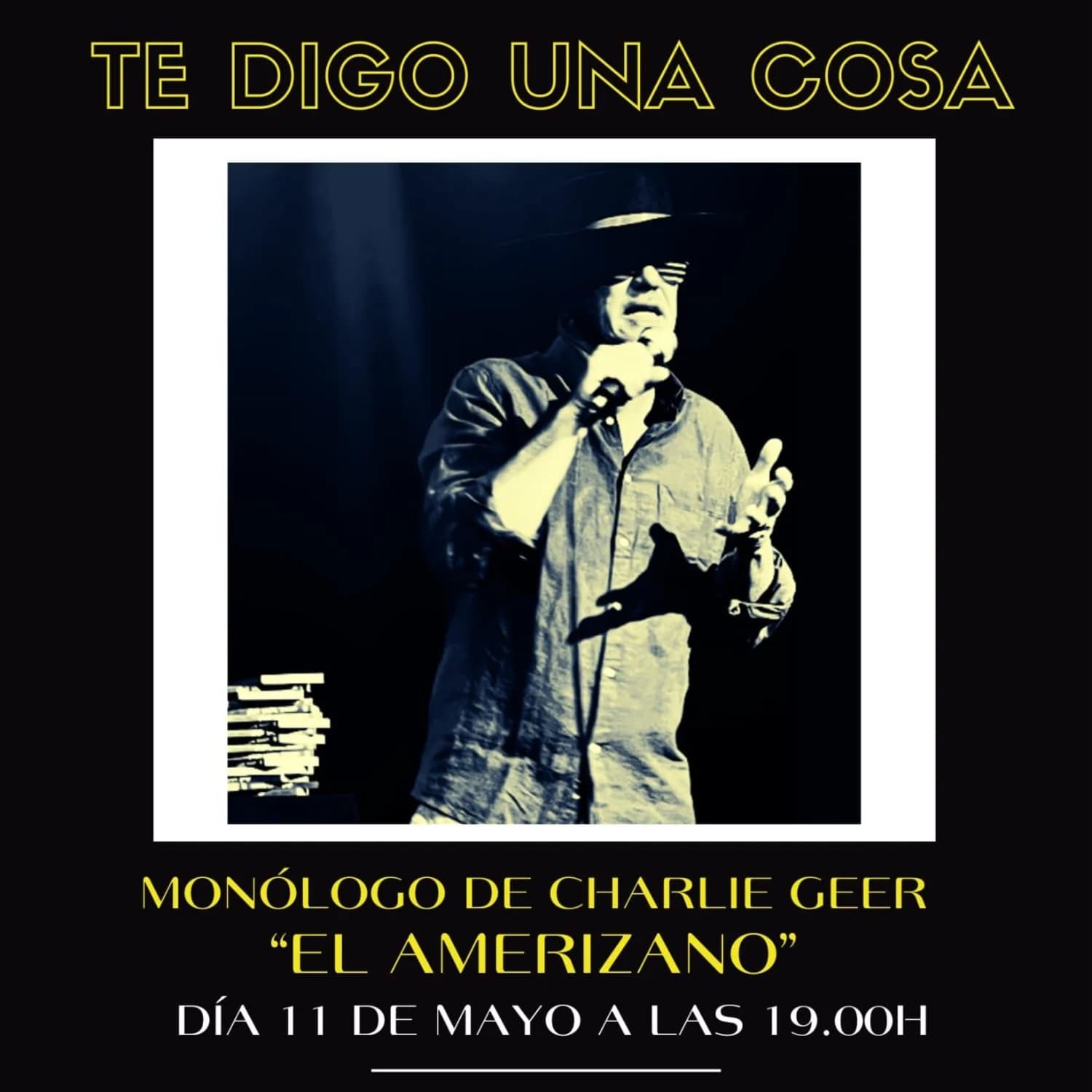 TE DIGO UNA COSA con Charlie Geer en Jerez