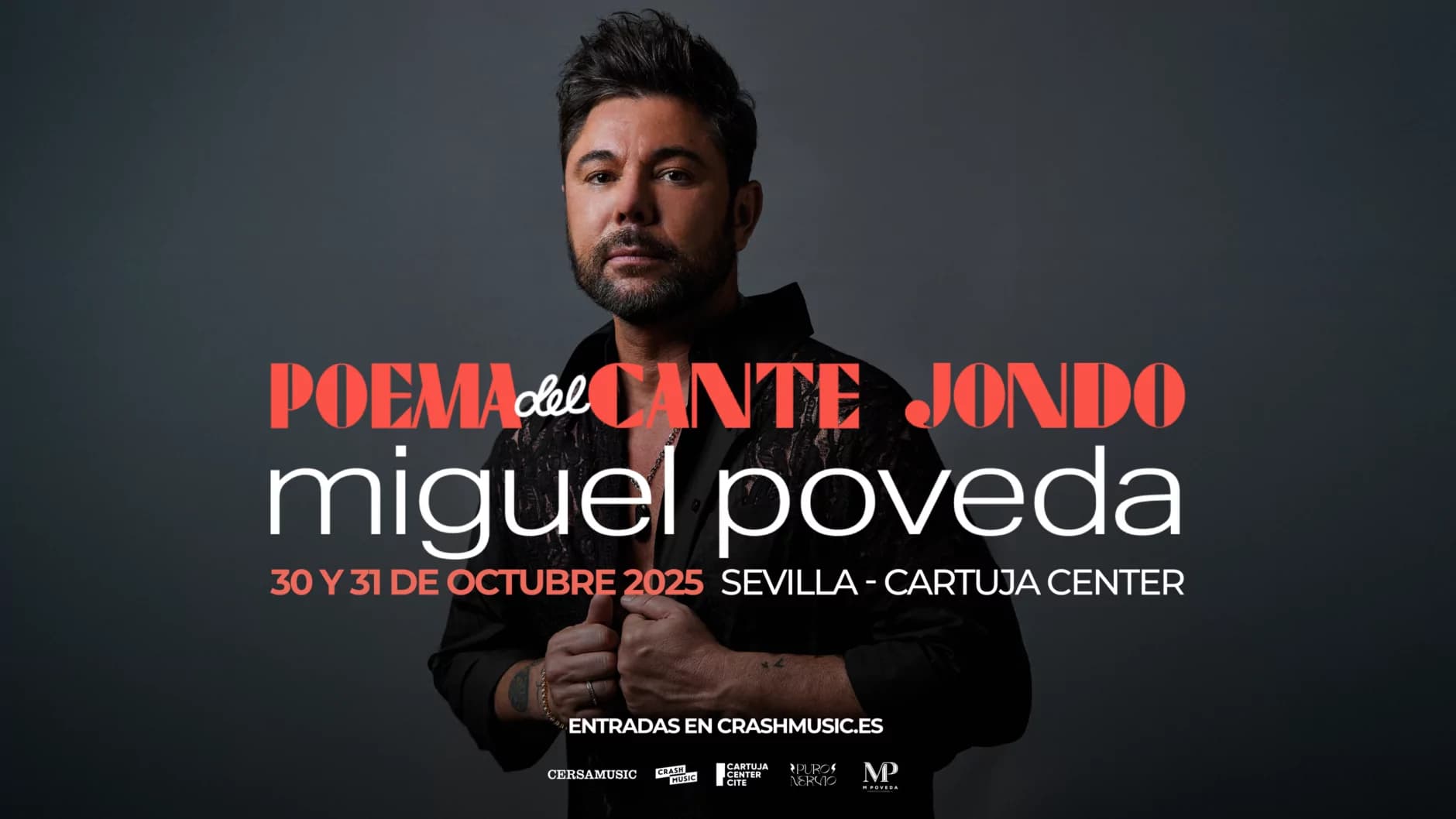 Miguel Poveda – Poema del Cante Jondo
