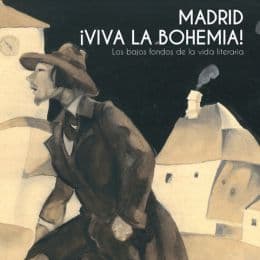 Presentación del catálogo y mesa redonda exposición “Madrid, ¡Viva la bohemia!"