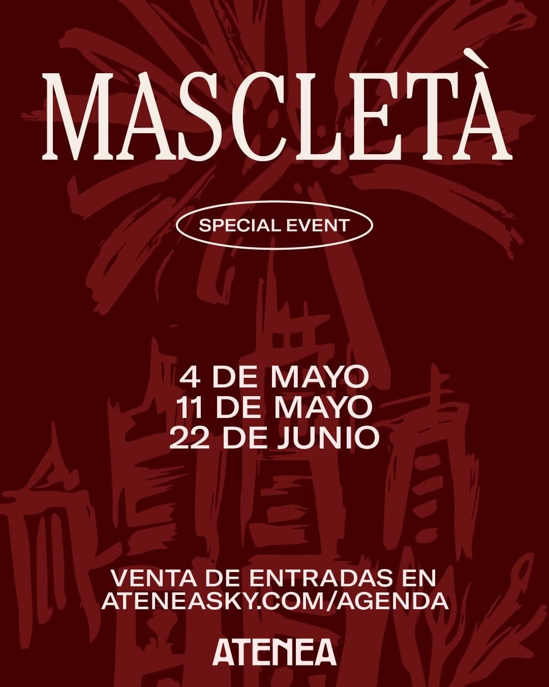 MASCLETÀ SPECIAL EVENT