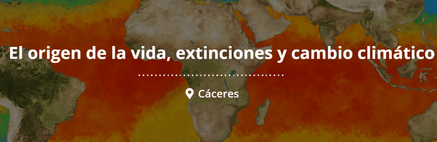 Semana de la Ciencia. Conferencia "El origen de la vida. Extinciones y cambio climático"