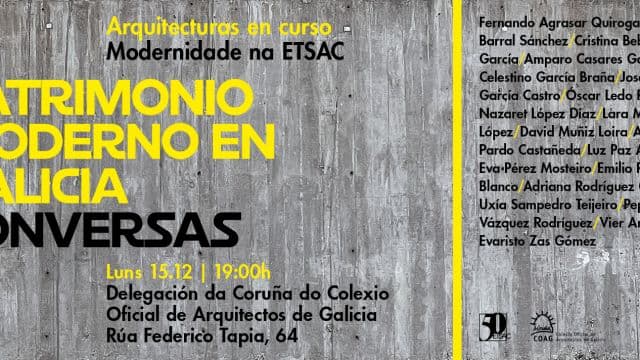 Encuentro-coloquio 'Patrimonio Moderno en Galicia. Conversas'