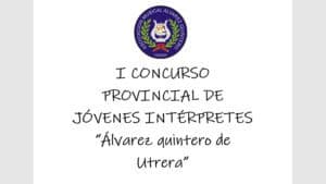 I Concurso Provincial de Jóvenes Intérpretes