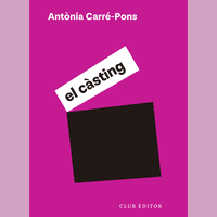 Club de Lectura de Novel·la dels dimarts: “El Càsting” d’Antònia Carré-Pons