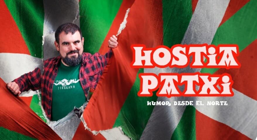 ¡Hostia Patxi!