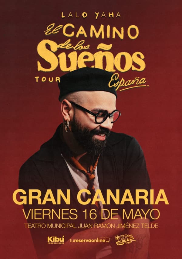 LALO YAHA – EL Camino de los Sueños Tour