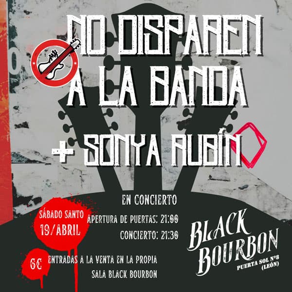 No Disparen A La Banda + Sonya Rubín