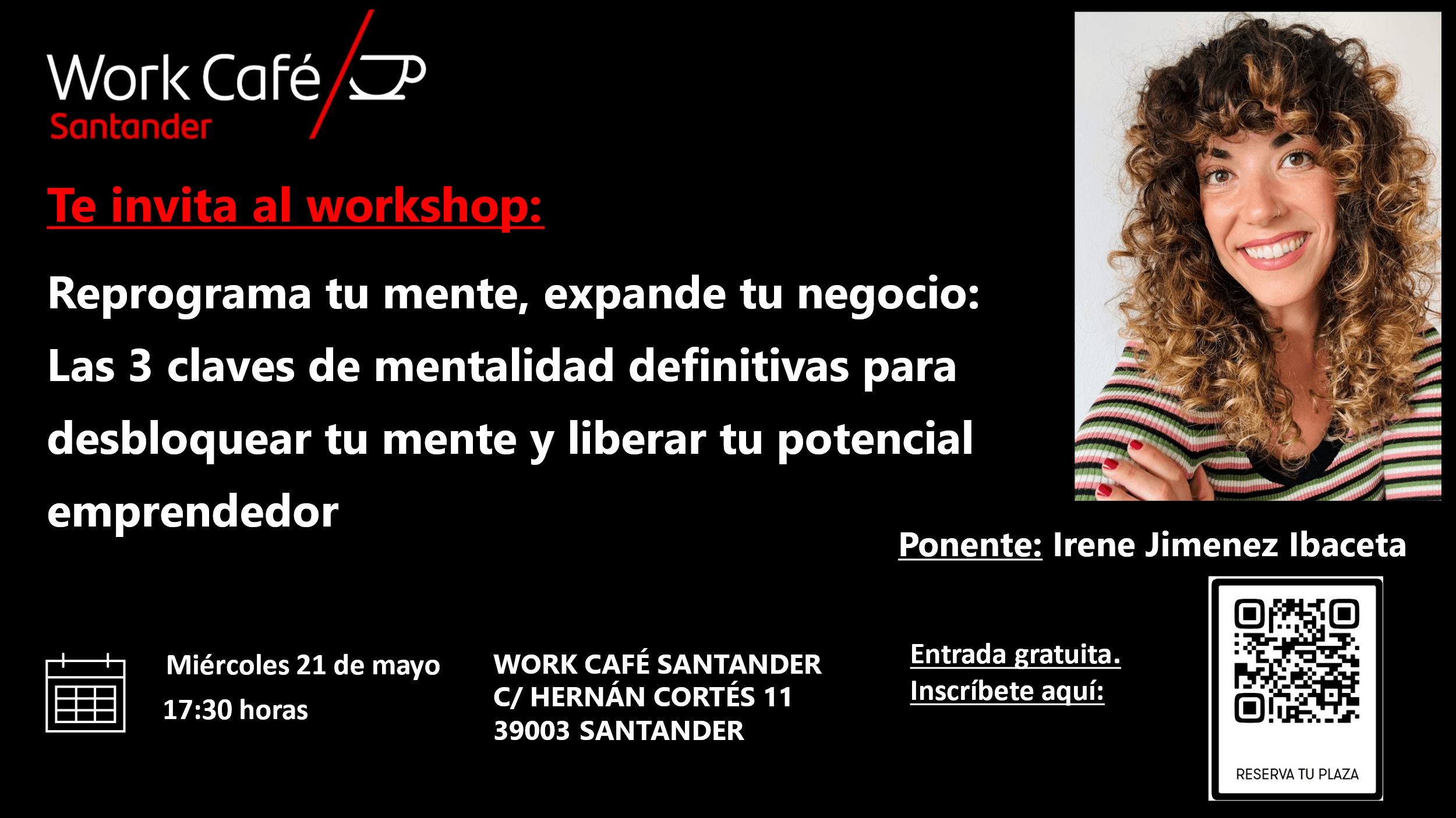 Workshop: "Reprograma tu mente, expande tu negocio"