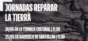 Jornadas Reparar La tierra