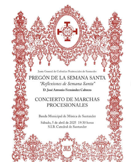 Pregón de Semana Santa y Concierto de Marchas Procesionales