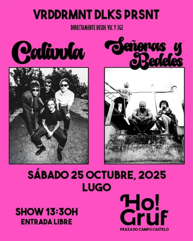 Concierto Señoras y Bedeles + Calivvla