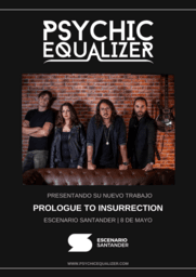 Psychic Equalizer presenta su nuevo trabajo "Prologue to Insurrection"