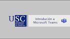 Diapositiva de presentación sobre la introducción a Microsoft Teams de la USC