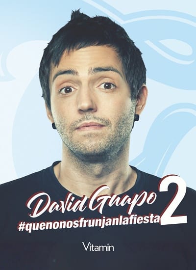 David Guapo, Quenonosfrunjanlafiesta2