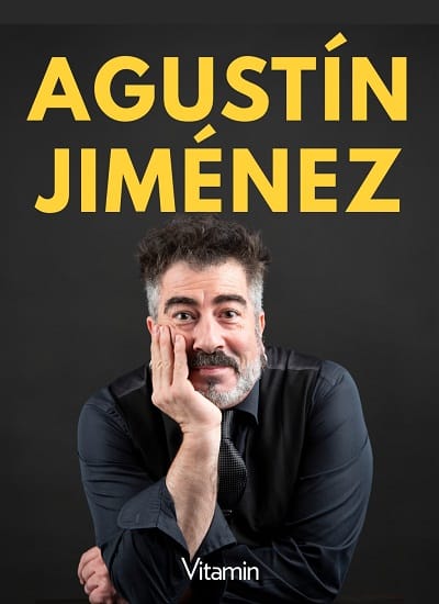 Agustín Jiménez, Los monólogos que te dije