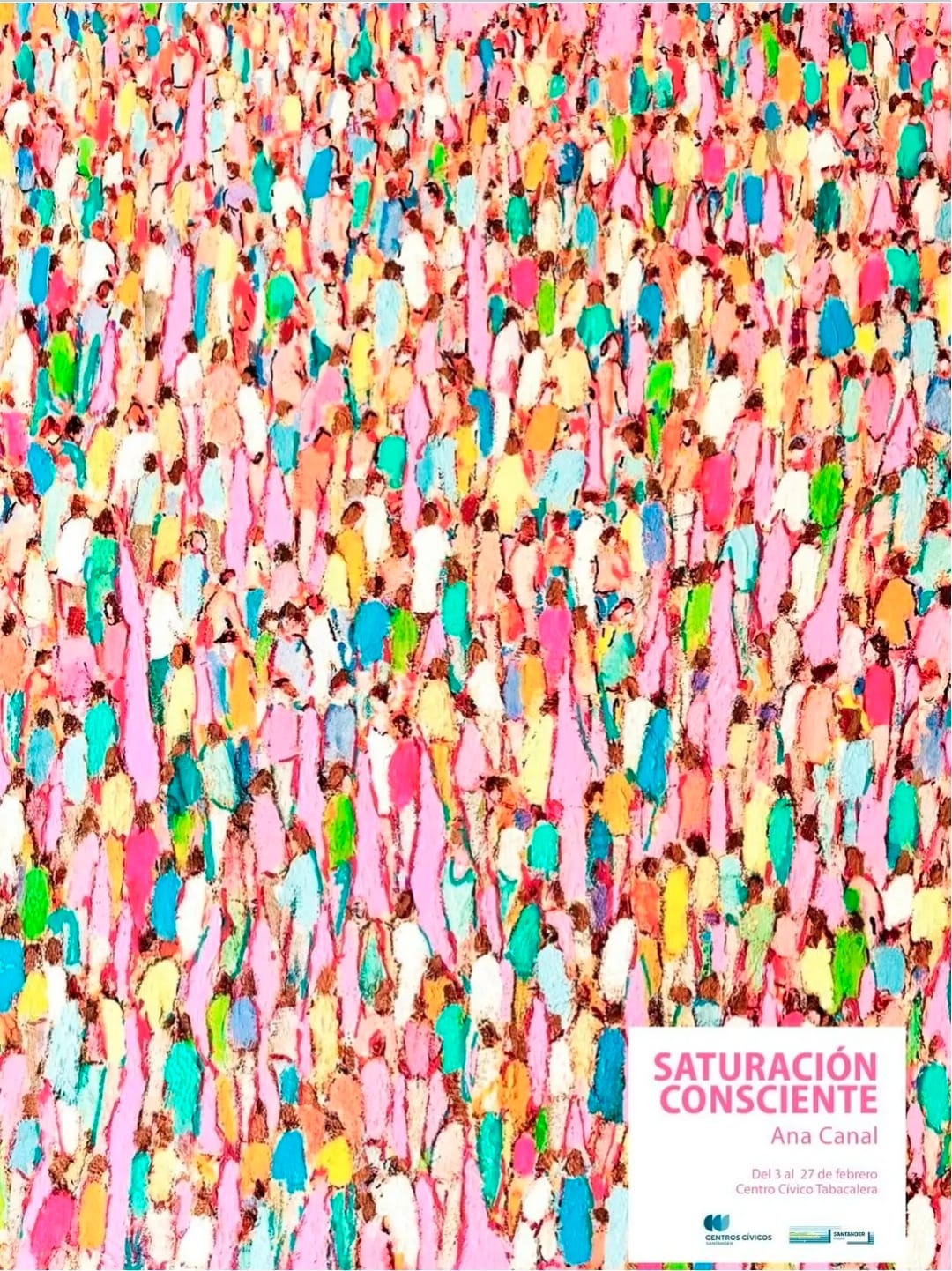 Inauguración de la exposición 'Saturación consciente', de Ana Canal