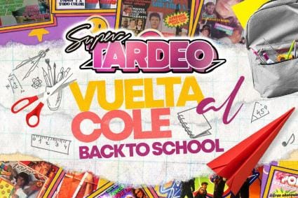 Supertardeo Vuelta al Cole / Back to School