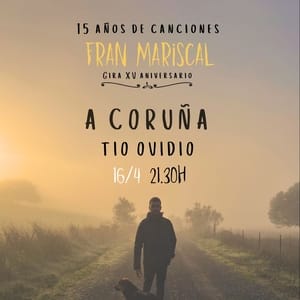 Gira XV aniversario de Fran Mariscal