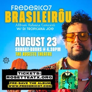 Frederico7 - Brasileirôu Album Release Concert