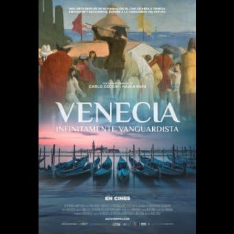 Venecia: Infinitamente vanguardista